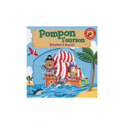 Avis Pompon l'ourson : Pirates à bord ! GALLIMARD JEUNESSE 1