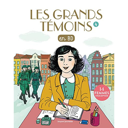 Avis Les Grands Temoins en BD - Tome 04 BAYARD JEUNESSE 1