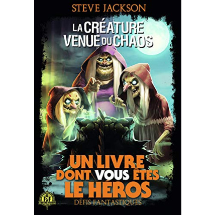 Avis Livre Defis Fantastiques - 13 La Creature Venue Du Chaos GALLIMARD JEUNESSE 1