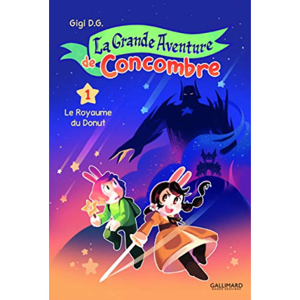 Avis Livre La Grande Aventure De Concombre (Tome 1-Le Royaume Du Donut) GALLIMARD JEUNESSE 1