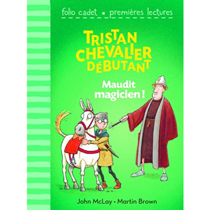 Avis Livre Tristan Chevalier Debutant 2 : Maudit Magicien GALLIMARD JEUNESSE 1