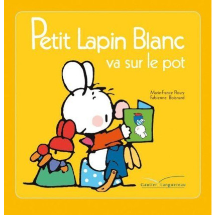 Avis Petit Lapin Blanc va sur le pot EDITIONS GAUTIER-LANGEREAU 1