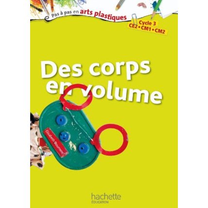 Avis Des corps en volume Hachette Éducation 1
