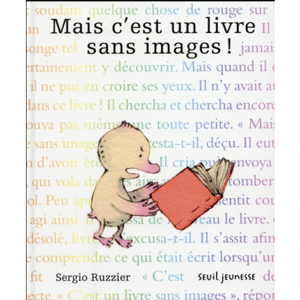 Avis Livre enfant Mais c'est un livre sans images ! SEUIL JEUNESSE 1