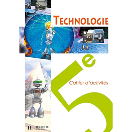 Avis Technologie 5e - Cahier d'activités - Edition 2006 Hachette Éducation 1