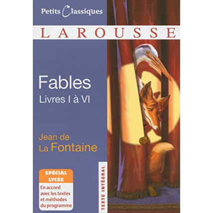 Avis Fables choisies (livres I à VI) - spécial lycée LAROUSSE 1