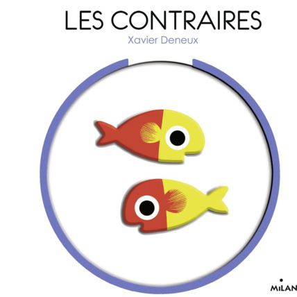 Avis Les contraires  MILAN 1
