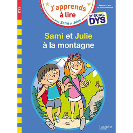 Avis Sami et Julie - Spécial DYS (dyslexie) Sami et Julie à la montagne Hachette Éducation 1