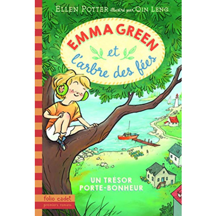 Avis Livre Emma Green Et L'Arbre Des Fées, 1 : Un Trésor Porte-Bonheur - Folio Cadet Premiers Romans - Dès 8 Ans GALLIMARD JEUNESSE 1