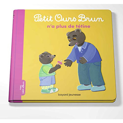 Avis Petit Ours Brun n'a plus de tétine BAYARD JEUNESSE 1