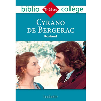 Avis Bibliocollège - Cyrano de Bergerac, Edmond Rostand Hachette Éducation 1