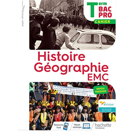Avis Histoire-Géographie terminale Bac Pro - cahier de l'élève - Éd. 2021 Hachette Éducation 1