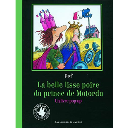 Avis Livre La Belle Lisse Poire Du Prince De Motordu (Pop-Up) GALLIMARD JEUNESSE 1