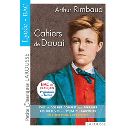 Avis PCL bac - Rimbaud - Cahiers de Douai LAROUSSE 1