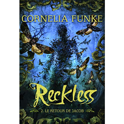 Avis Livre Reckless Tome 2 - Le Retour De Jacob GALLIMARD JEUNESSE 1