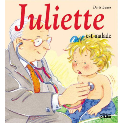 Avis Juliette est malade Éditions Lito 1