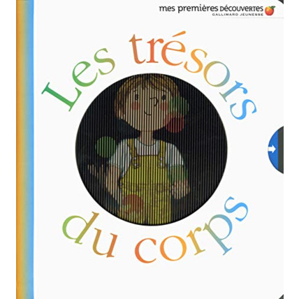 Avis Livre Les Tresors Du Corps GALLIMARD JEUNESSE 1
