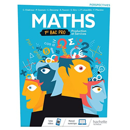 Avis Perspectives Mathématiques 1re Bac Pro Production et Services - Livre élève - Éd. 2020 Hachette Éducation 1
