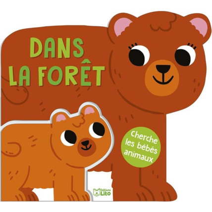 Avis Dans la forêt - Cherche les bébés animaux Éditions Lito 1