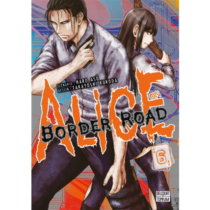 Avis Alice on Border Road Tome 6 ÉDITIONS DELCOURT 1