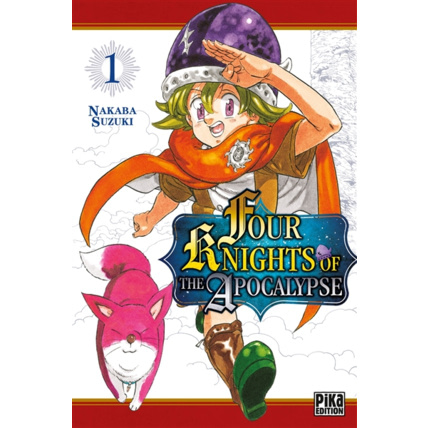 Avis Four Knights of the Apocalypse Tome 1 PIKA ÉDITION 1
