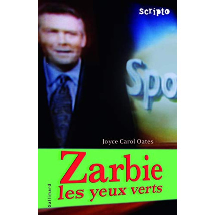 Avis Livre Zarbie Les Yeux Verts GALLIMARD JEUNESSE 1