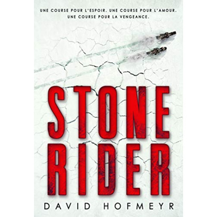 Avis Livre Stone Rider GALLIMARD JEUNESSE 1