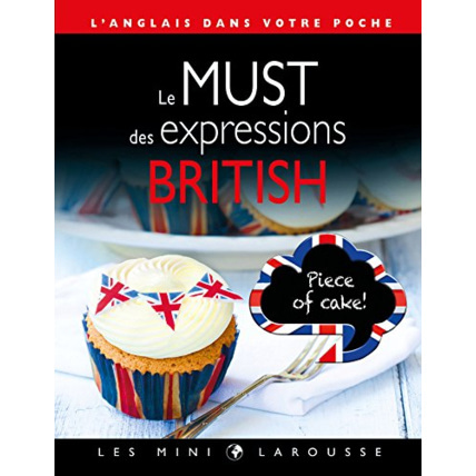 Avis Le must des expressions british LAROUSSE 1