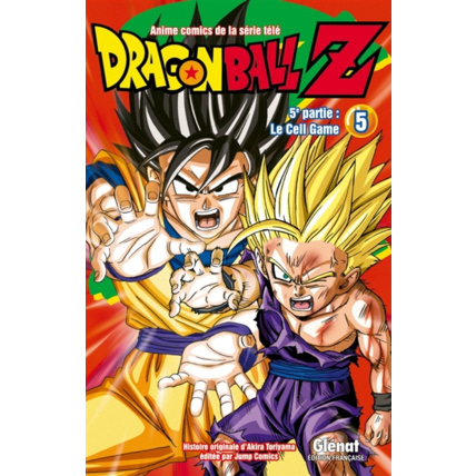 Avis Dragon Ball Z - 5e partie - Tome 5 - Cell Game GLENAT 1