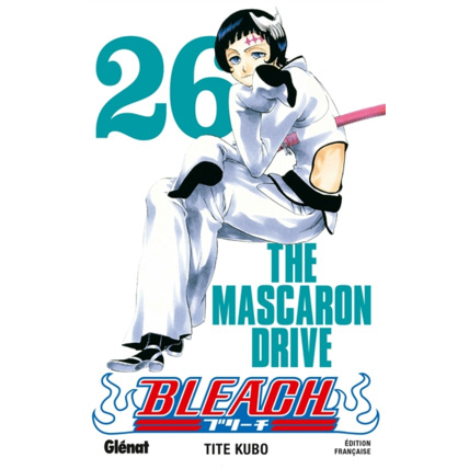 Avis Bleach - Tome 26 - The mascaron drive GLENAT 1