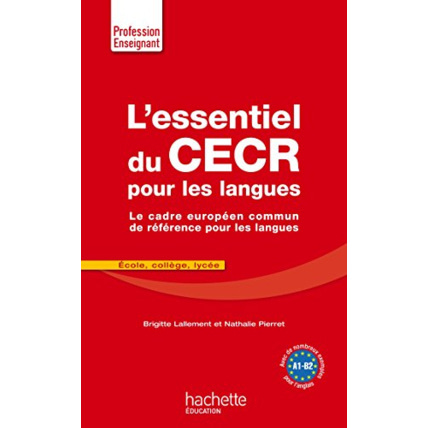 Avis L'Essentiel Du CECR pour les langues: Le cadre européen commun de référence pour les langues Hachette Éducation 1