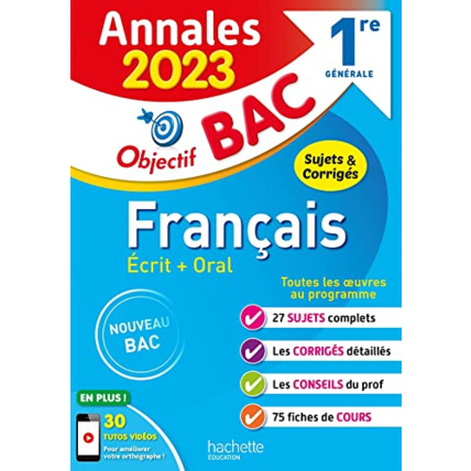 Avis Annales Objectif BAC 2023 - Français 1res Hachette Éducation 1