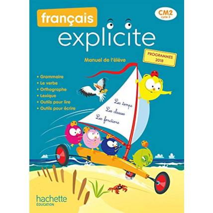 Avis Français Explicite CM2 - Livre de l'élève - Ed. 2021 Hachette Éducation 1