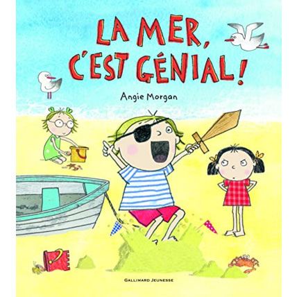 Avis Livre La Mer C'Est Genial - A Partir De 3 Ans GALLIMARD JEUNESSE 1