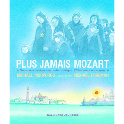 Avis Livre Plus Jamais Mozart GALLIMARD JEUNESSE 1