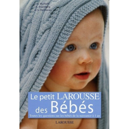 Avis Le Petit Larousse des Bébés LAROUSSE 1