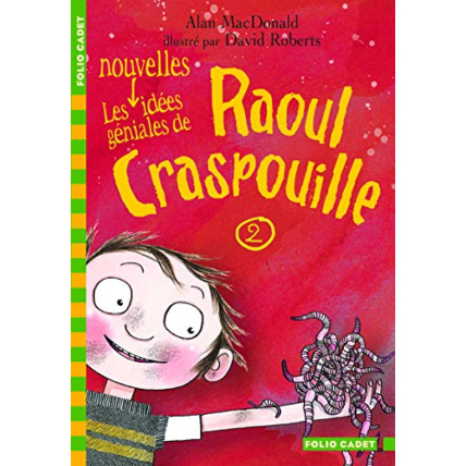 Avis Livre Raoul Craspouille, 2 : Les Nouvelles Idées Géniales De Raoul Craspouille: Raoul Craspouille (2) GALLIMARD JEUNESSE 1