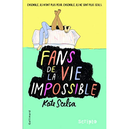 Avis Livre Fans De La Vie Impossible GALLIMARD JEUNESSE 1