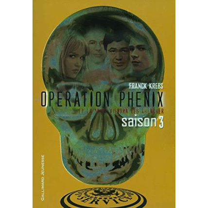 Avis Livre Opération Phénix (Tome 3-Saison 3) GALLIMARD JEUNESSE 1