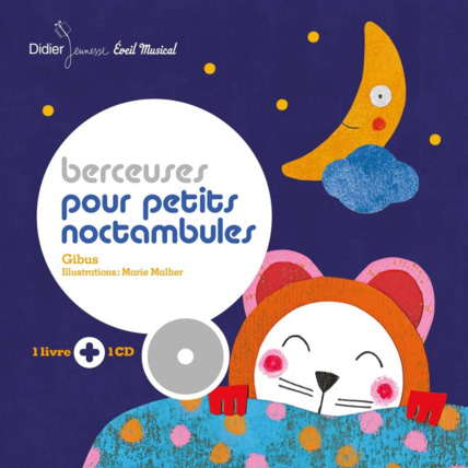 Avis Berceuses pour petits noctambules DIDIER JEUNESSE 1