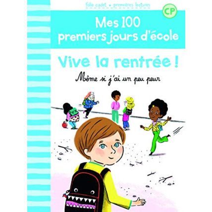 Avis Livre 100 Premiers Jours - Vive La Rentree GALLIMARD JEUNESSE 1
