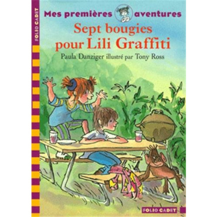 Avis Livre Mes Premières Aventures, 2 : Sept Bougies Pour Lili Graffiti GALLIMARD JEUNESSE 1