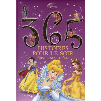 Avis 365 histoires pour le soir Princesses et Fées DISNEY 1