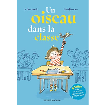 Avis Un oiseau dans la classe BAYARD JEUNESSE 1