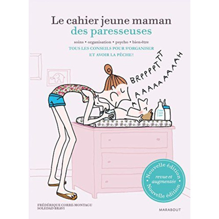 Avis Le cahier jeune maman des Paresseuses EDITIONS MARABOUT 1