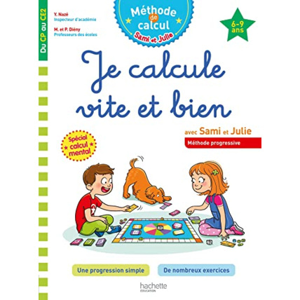 Avis Sami et Julie Je calcule vite et bien Du CP au CE2 Hachette Éducation 1