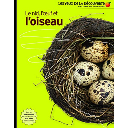 Avis Livre Le Nid, L'Oeuf Et L'Oiseau GALLIMARD JEUNESSE 1