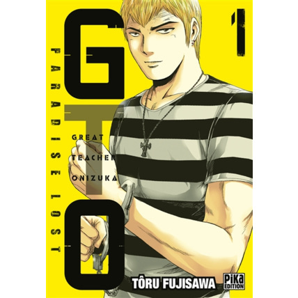 Avis GTO Paradise Lost Tome 1 PIKA ÉDITION 1