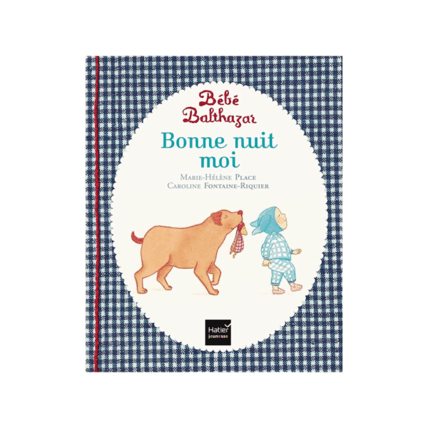Avis Livre Bébé Balthazar - Bonne nuit moi Petit Picotin 1