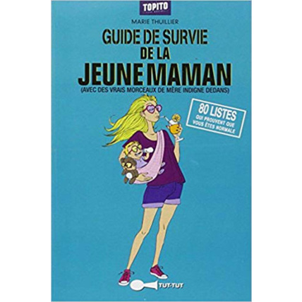 Avis Guide de survie pour la jeune maman LEDUC EDITIONS 2